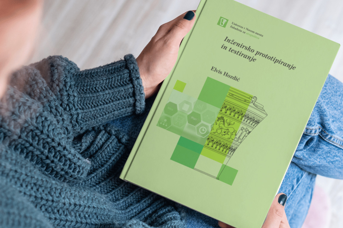 Inženirsko prototipiranje in testiranje kot temelj sodobnega razvoja izdelkov